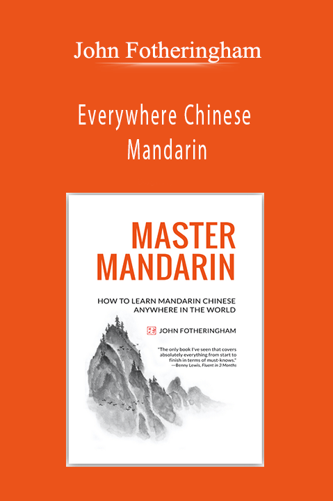 John Fotheringham - Everywhere Chinese - Mandarin