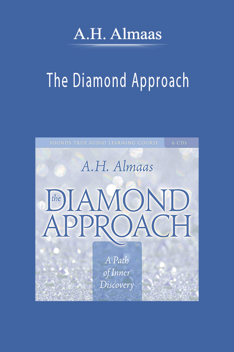 A.H. Almaas - The Diamond Approach