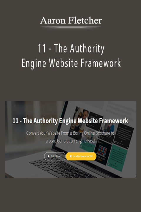 Aaron Fletcher - 11 - The Authority Engine Website Framework